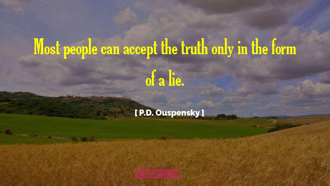 Seeing Truth quotes by P.D. Ouspensky