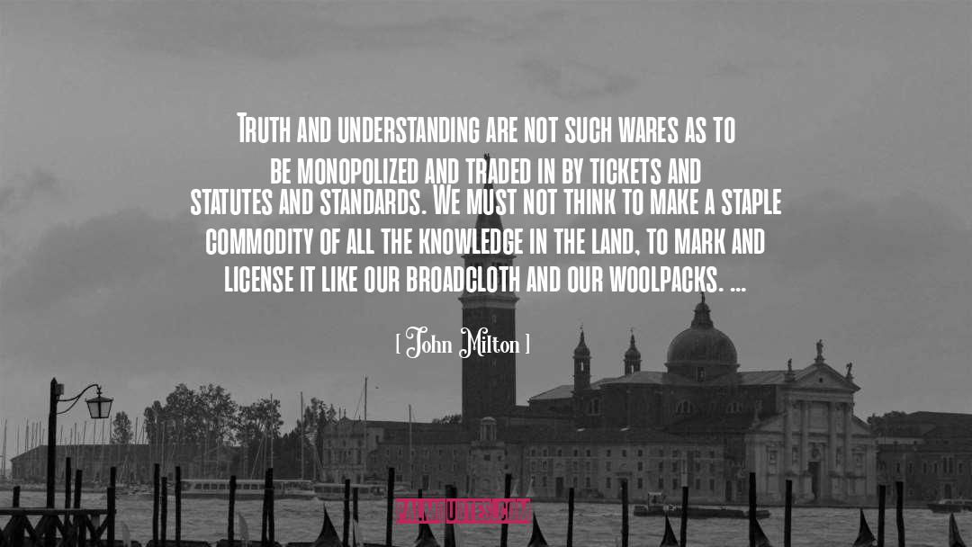 Seeing Truth quotes by John Milton