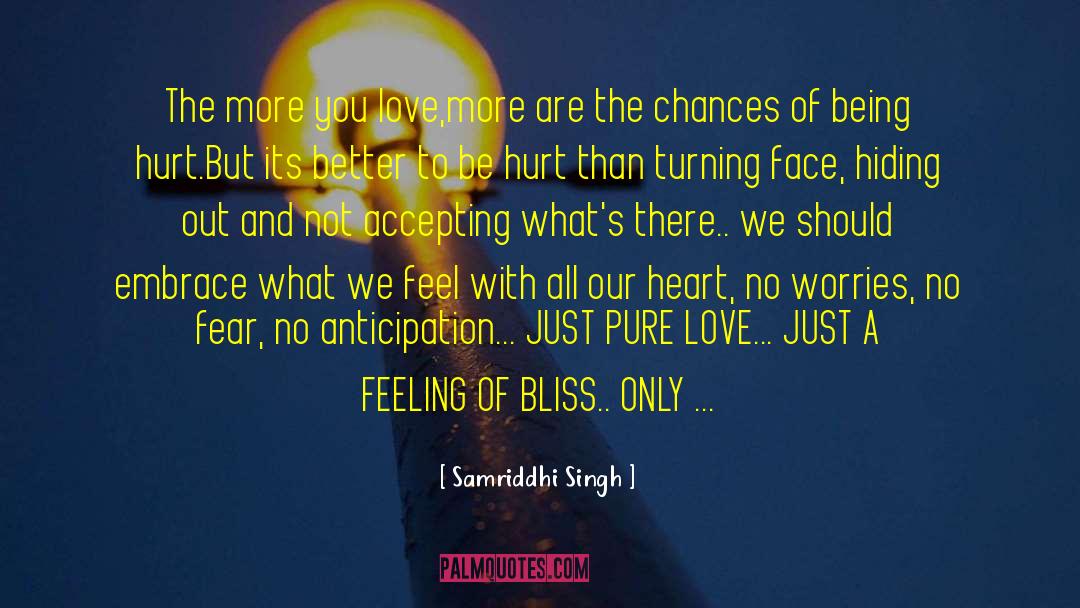 Seeing Whats Better quotes by Samriddhi Singh