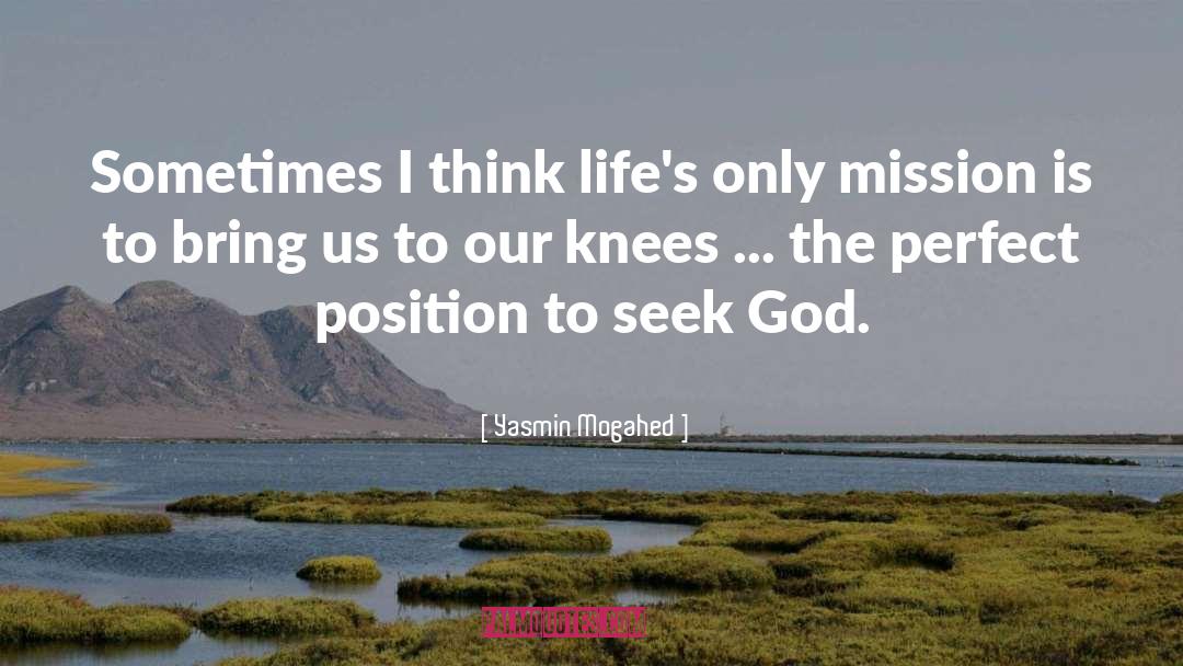Seek God quotes by Yasmin Mogahed