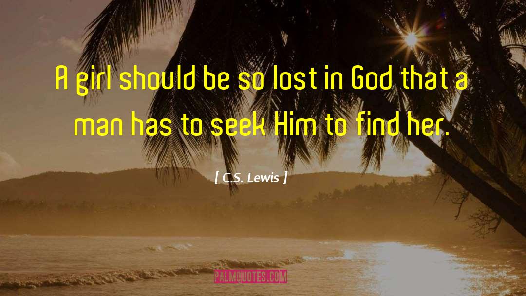 Seek Him quotes by C.S. Lewis