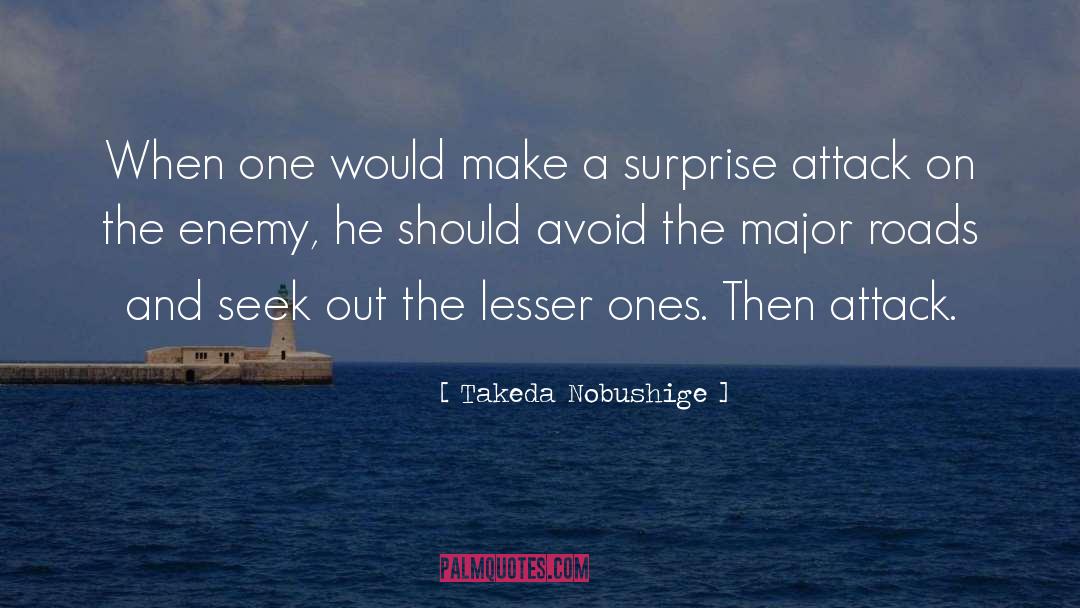 Seek Out quotes by Takeda Nobushige