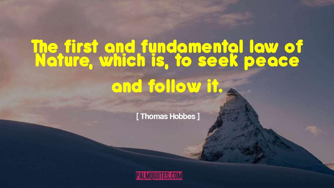 Seek Peace quotes by Thomas Hobbes