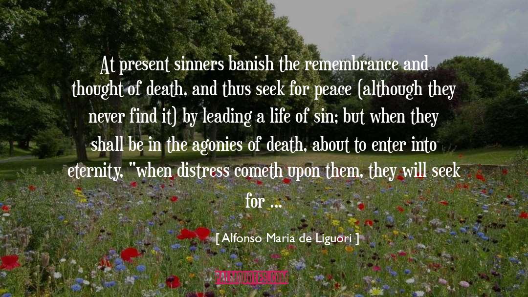 Seek Peace quotes by Alfonso Maria De Liguori