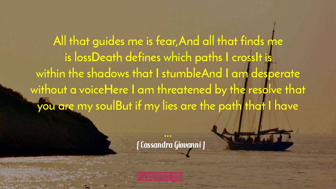 Seek The Truth quotes by Cassandra Giovanni