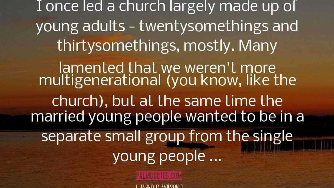 Seeker Church quotes by Jared C. Wilson