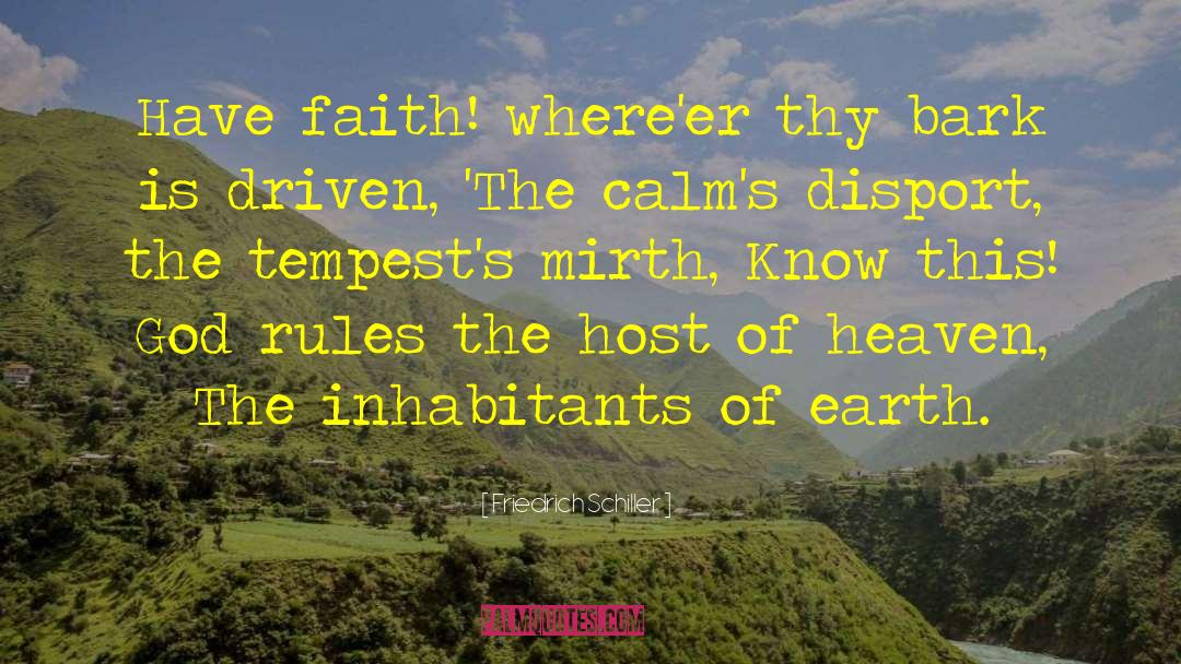Seeker Of Faith quotes by Friedrich Schiller