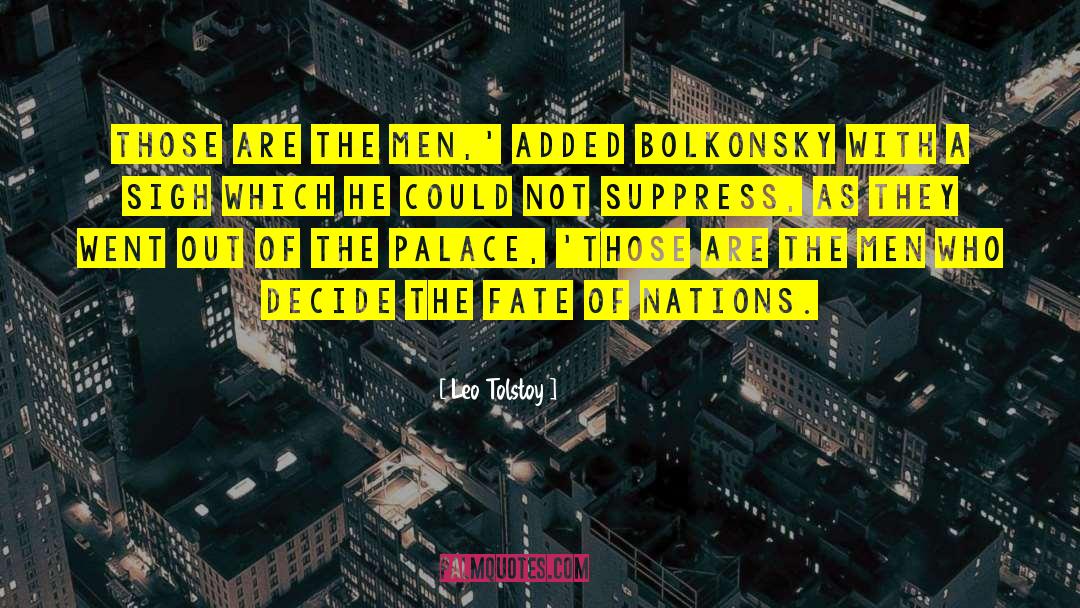 Seeker Of Fate quotes by Leo Tolstoy