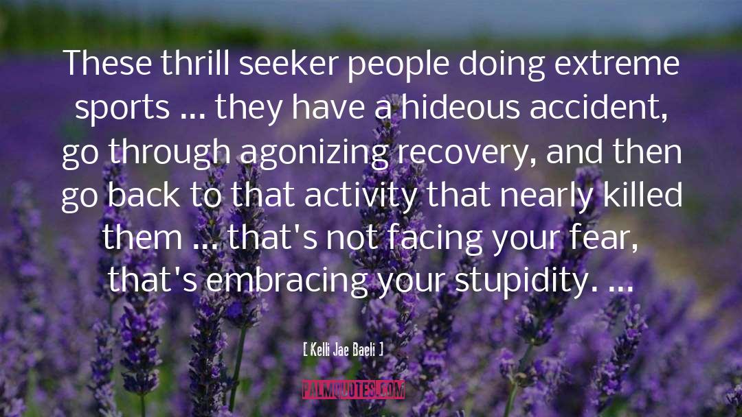 Seeker quotes by Kelli Jae Baeli