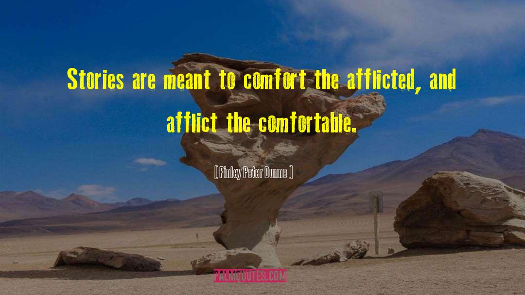 Seeking Comfort quotes by Finley Peter Dunne