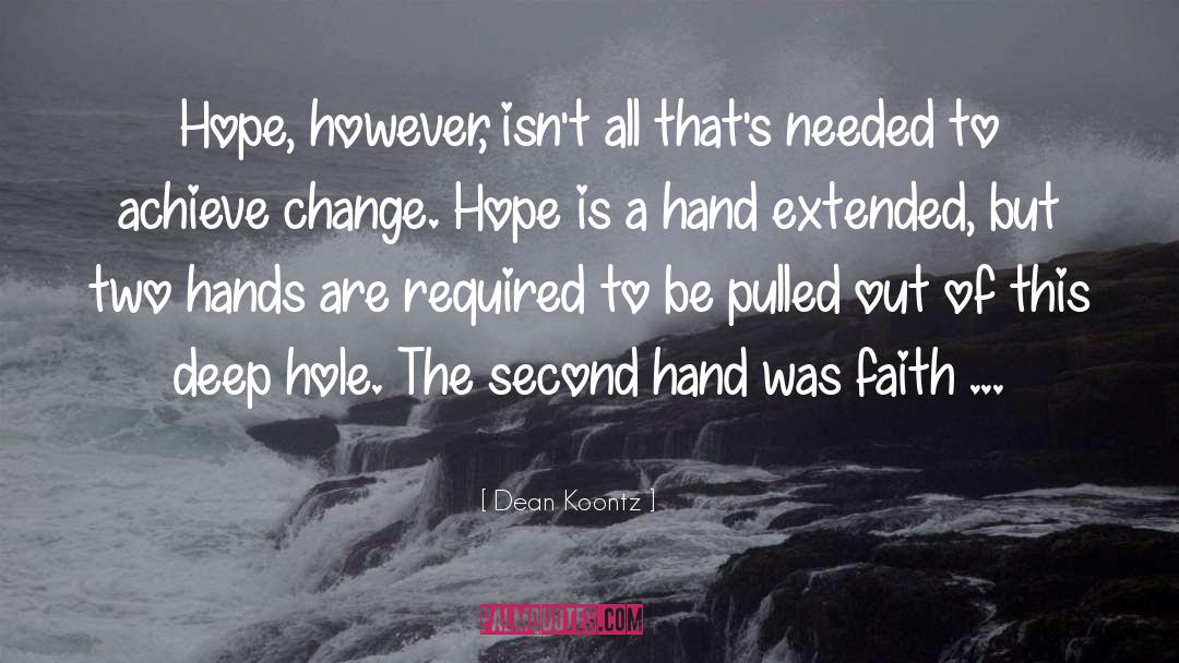 Seeking Faith quotes by Dean Koontz