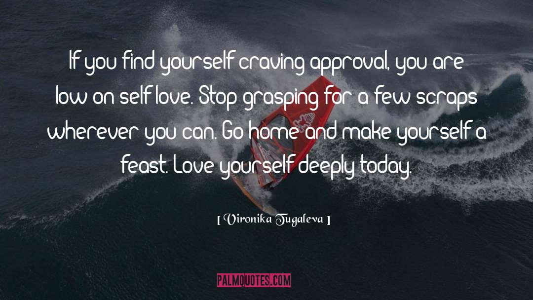 Seeking Love quotes by Vironika Tugaleva