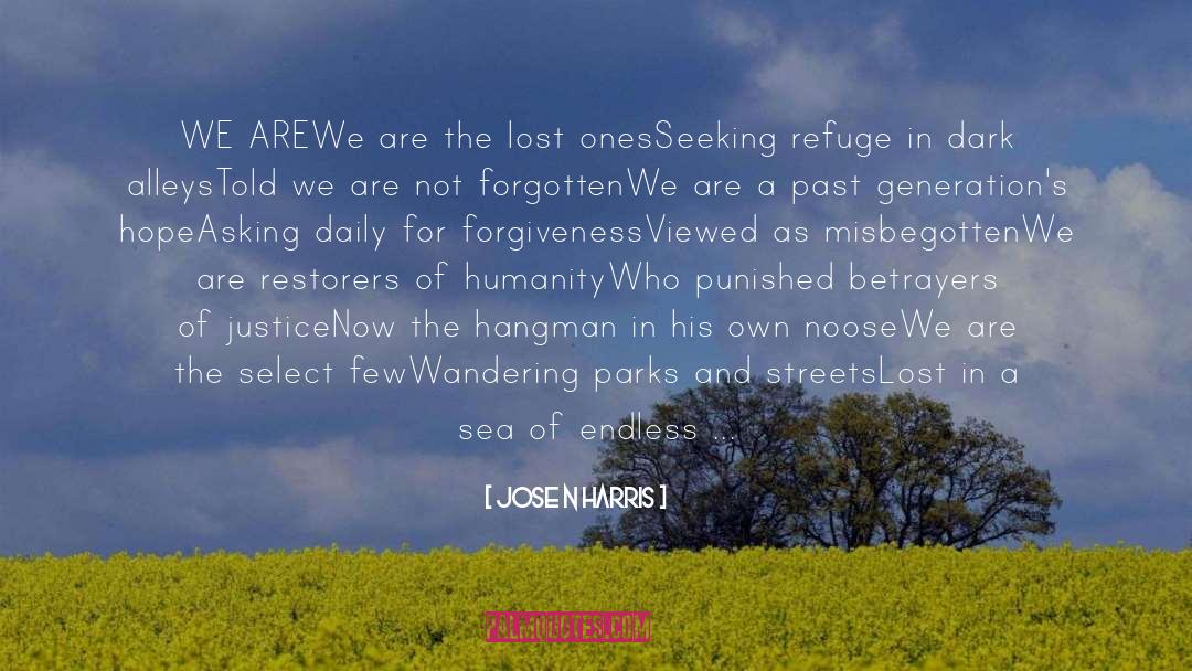 Seeking Refuge quotes by Jose N Harris