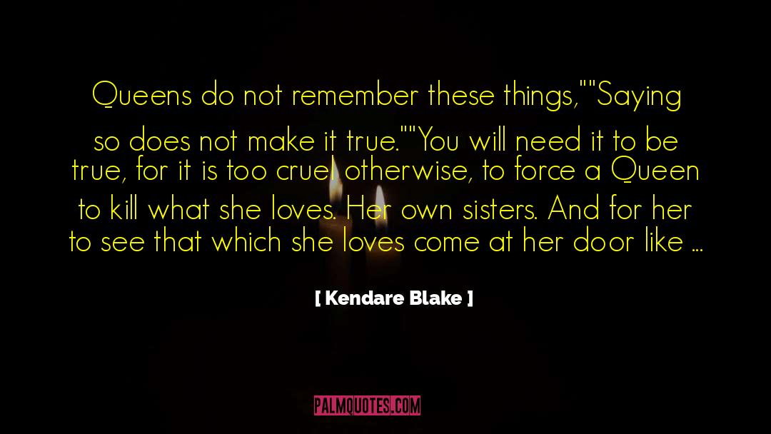 Seeking Success quotes by Kendare Blake