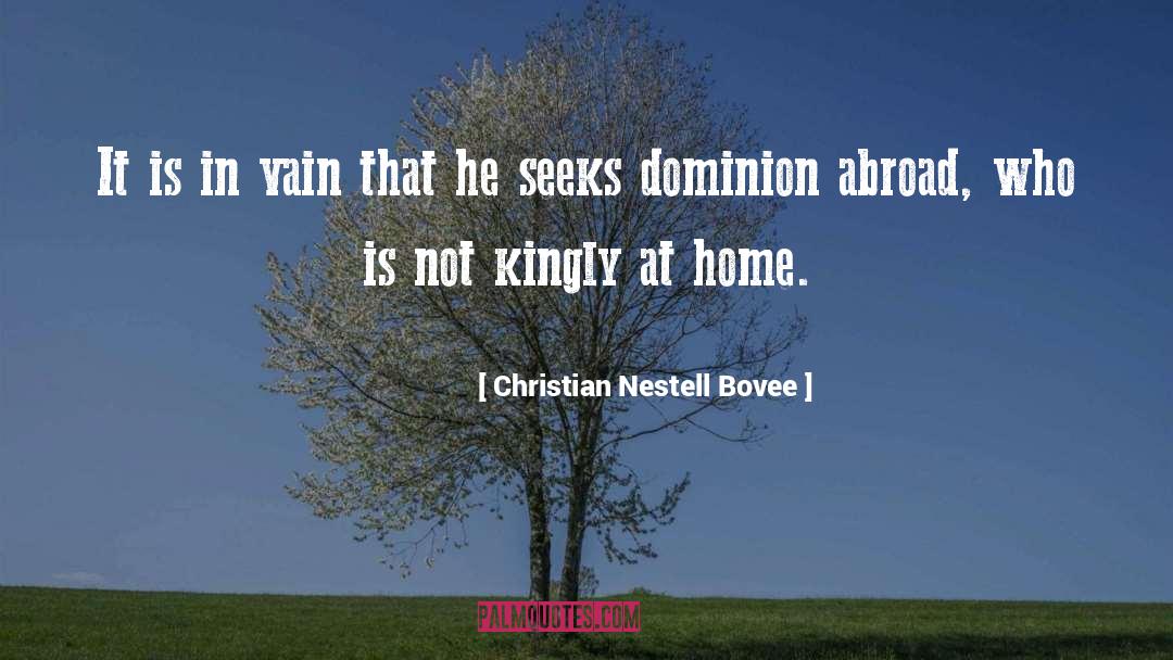 Seeks quotes by Christian Nestell Bovee