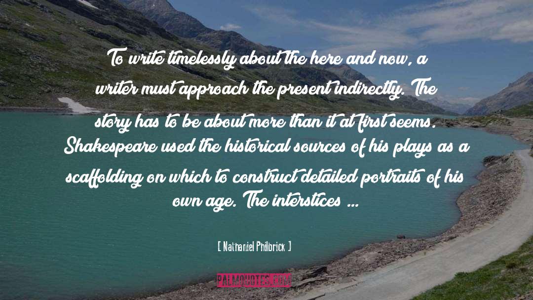 Seen And Unseen quotes by Nathaniel Philbrick