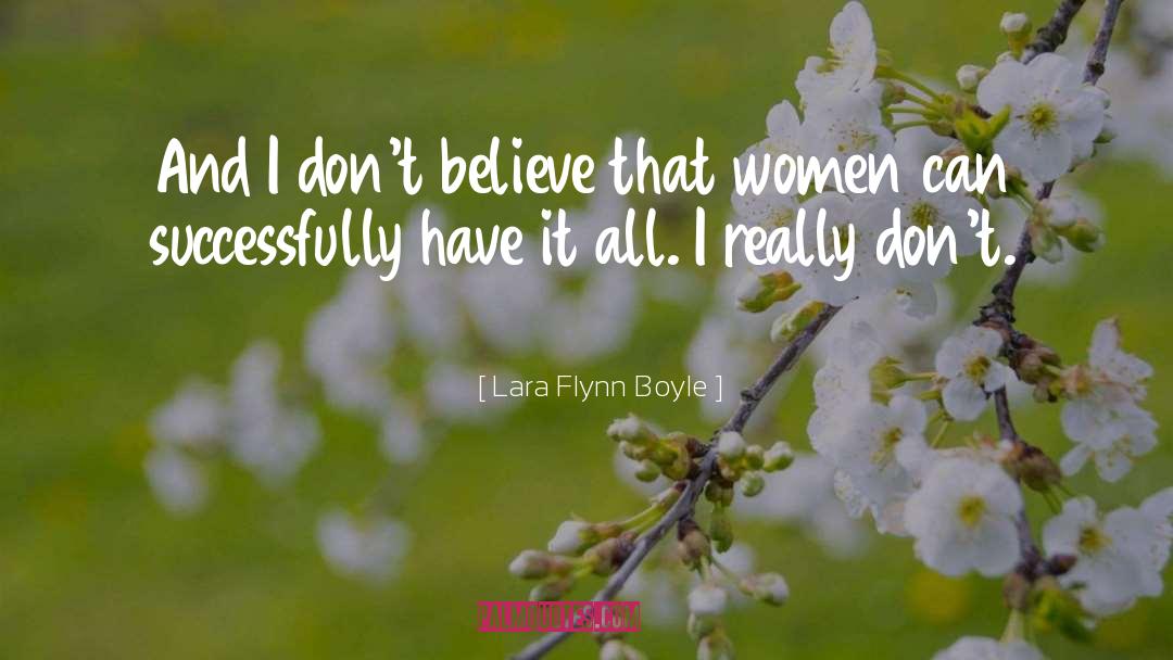 Seen It All quotes by Lara Flynn Boyle