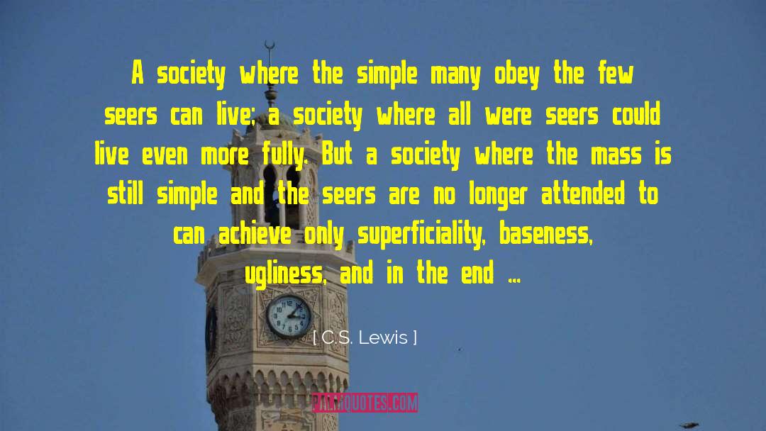 Seers quotes by C.S. Lewis