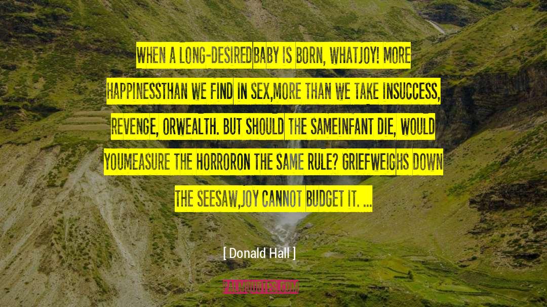 Seesaw quotes by Donald Hall