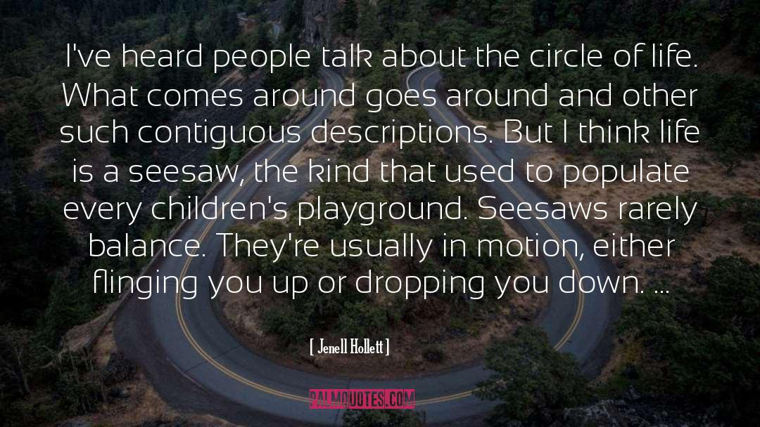 Seesaw quotes by Jenell Hollett
