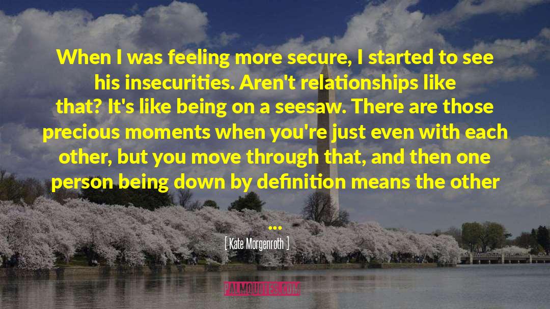 Seesaw quotes by Kate Morgenroth