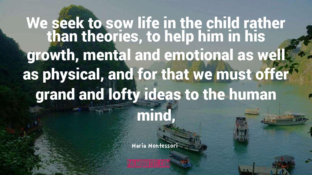 Sef Help quotes by Maria Montessori