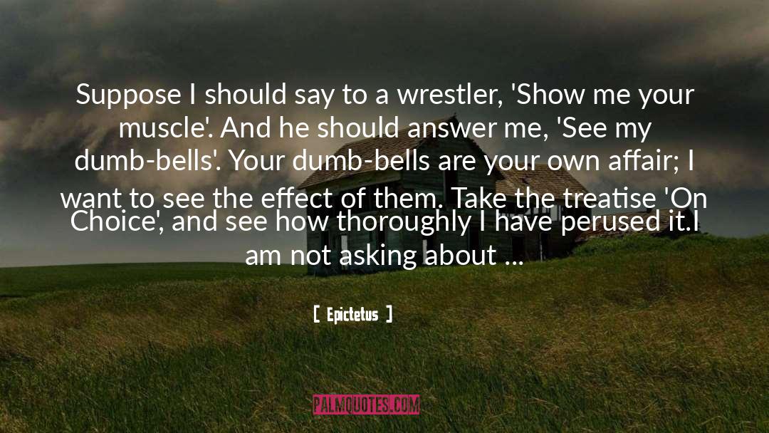 Segawa Wrestler quotes by Epictetus