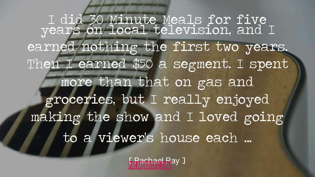 Segment quotes by Rachael Ray