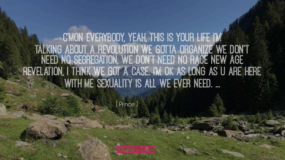 Segregation quotes by Prince