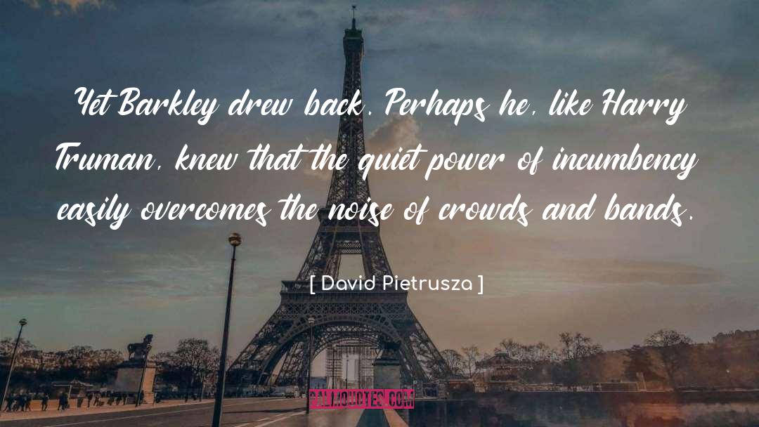 Seguan Barkley quotes by David Pietrusza