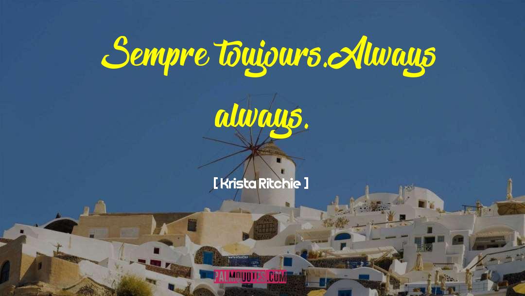 Seguila Sempre quotes by Krista Ritchie