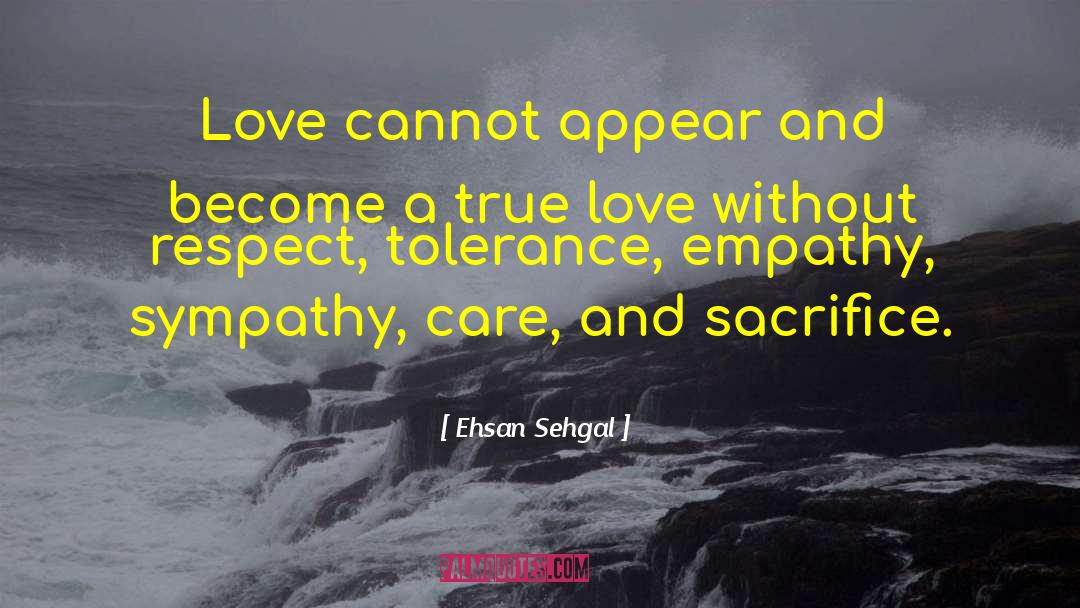 Sehgal quotes by Ehsan Sehgal