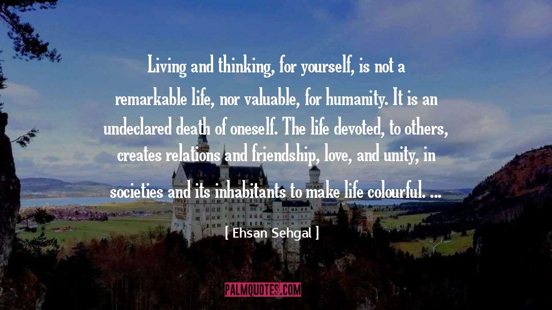 Sehgal quotes by Ehsan Sehgal