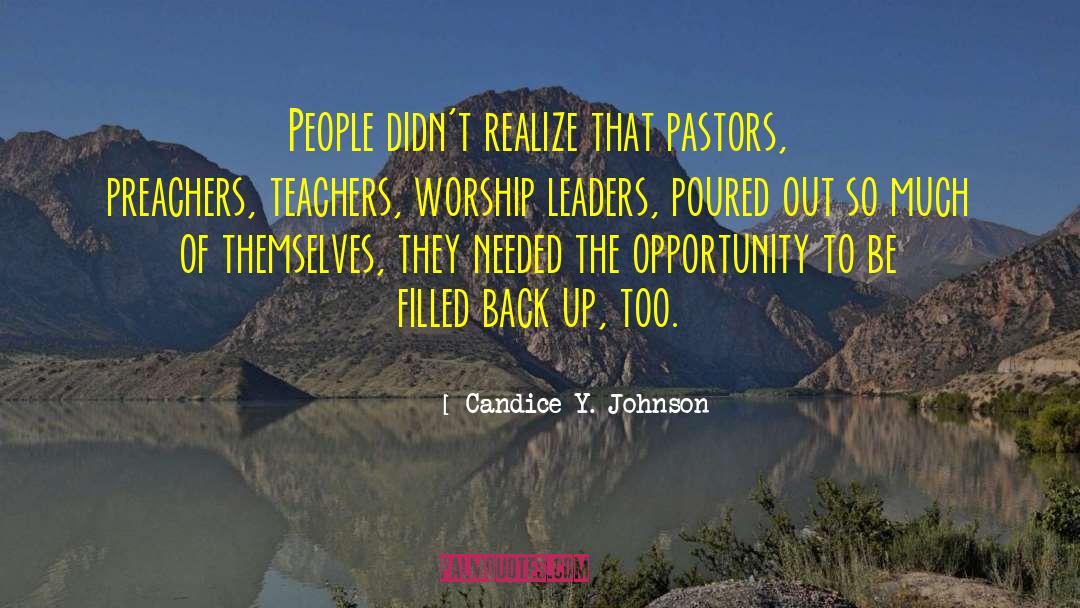 Seize The Opportunity quotes by Candice Y. Johnson