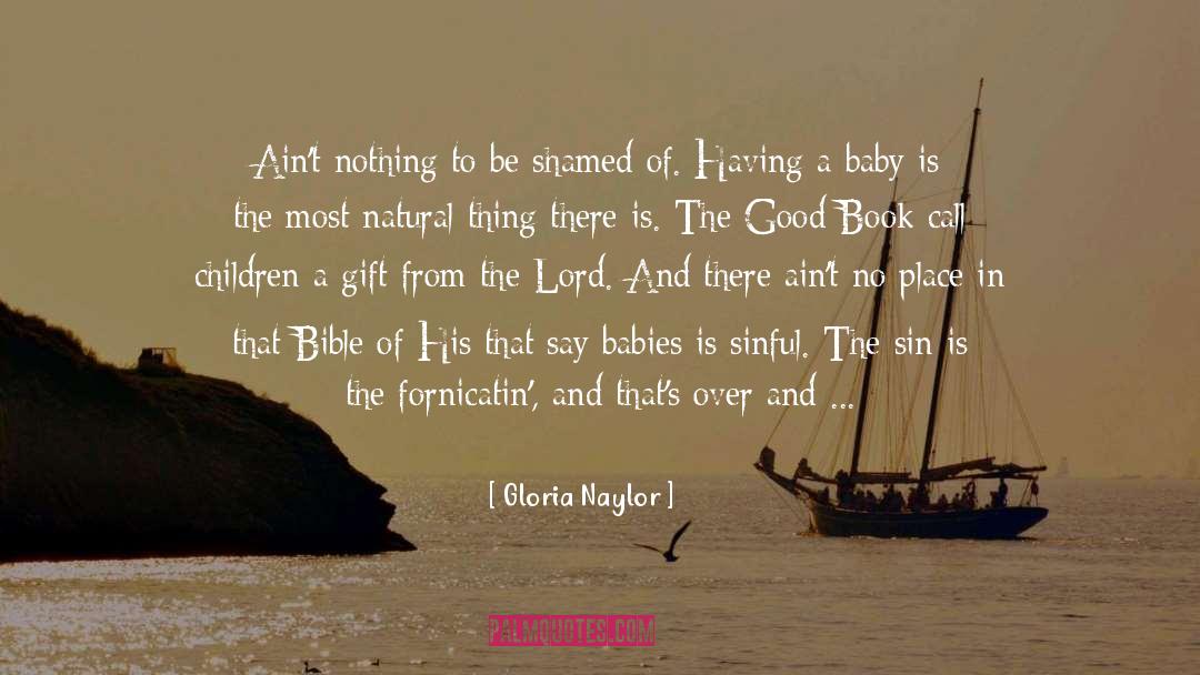 Seizures In Babies quotes by Gloria Naylor
