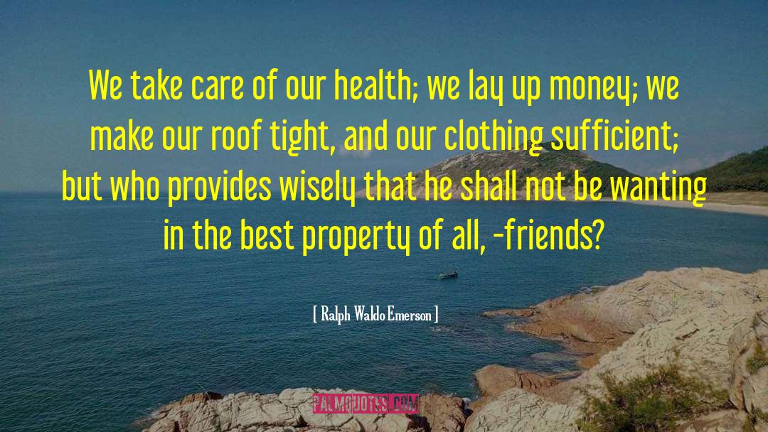 Sejour Clothing quotes by Ralph Waldo Emerson