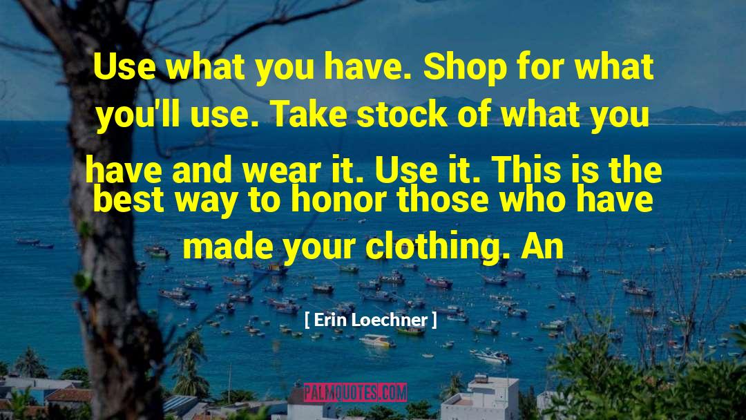 Sejour Clothing quotes by Erin Loechner