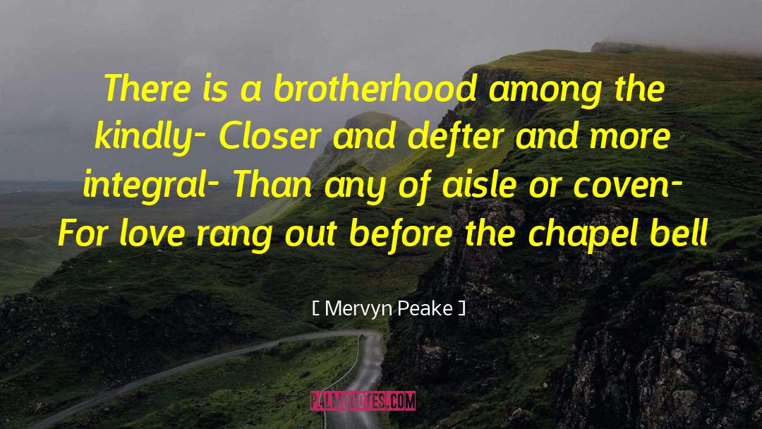 Selassie Is The Chapel quotes by Mervyn Peake