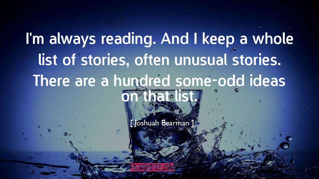 Selected Stories quotes by Joshuah Bearman