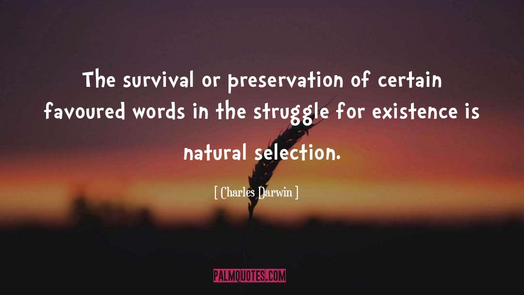 Selection Theories quotes by Charles Darwin