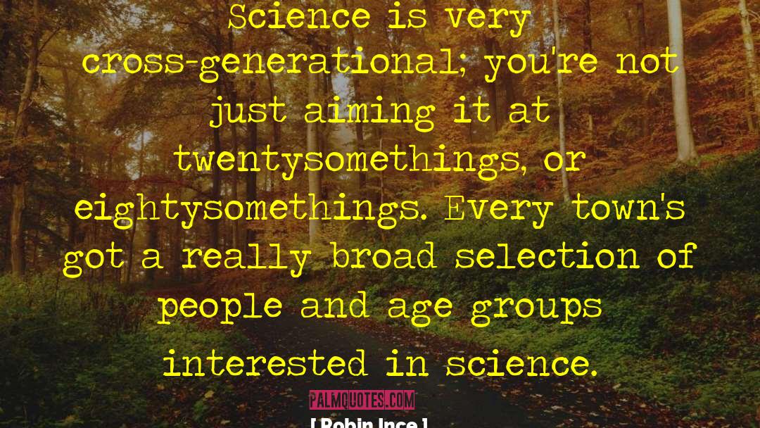 Selection Theories quotes by Robin Ince