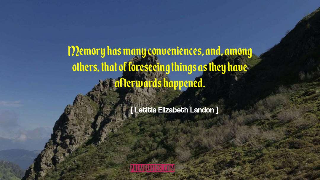 Selective Memory quotes by Letitia Elizabeth Landon