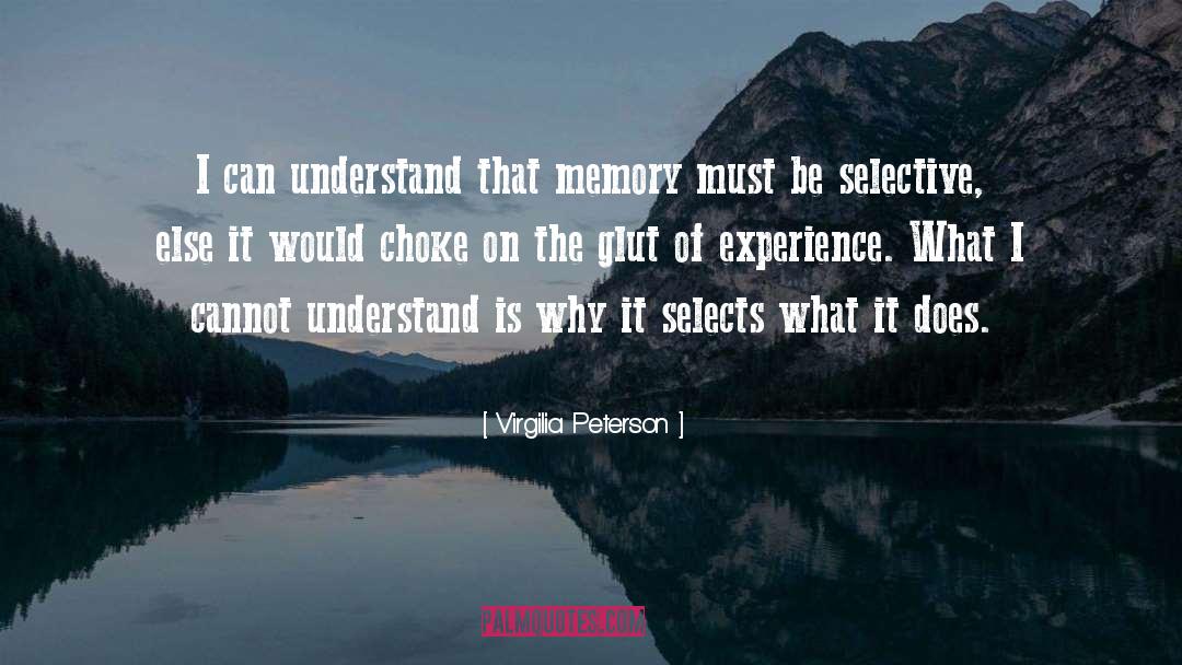 Selective quotes by Virgilia Peterson