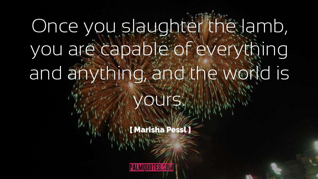 Selective Slaughter quotes by Marisha Pessl