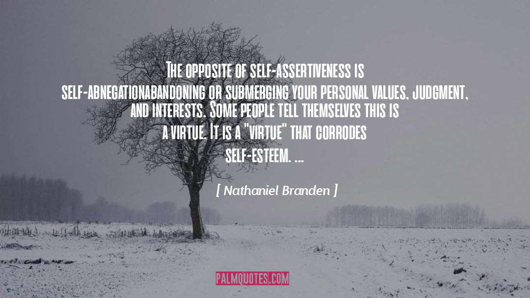 Self Abnegation quotes by Nathaniel Branden