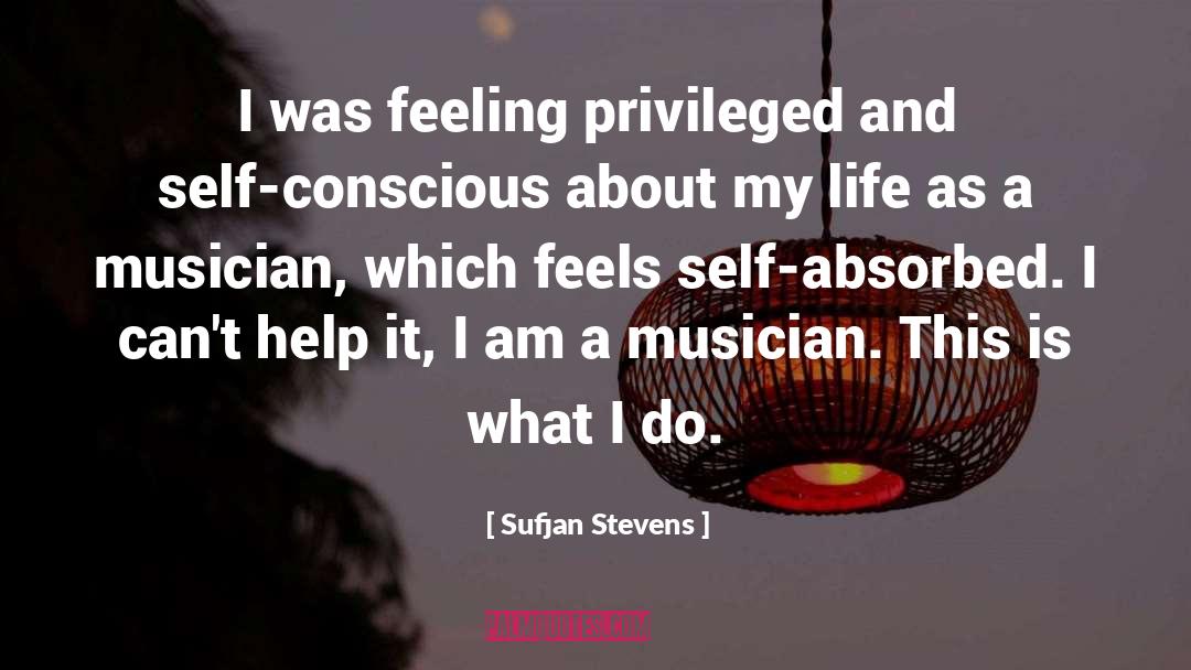 Self Absorbed quotes by Sufjan Stevens