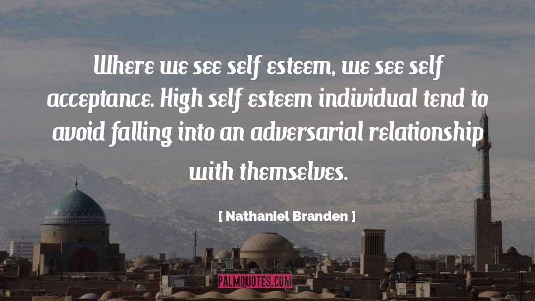Self Acceptance quotes by Nathaniel Branden