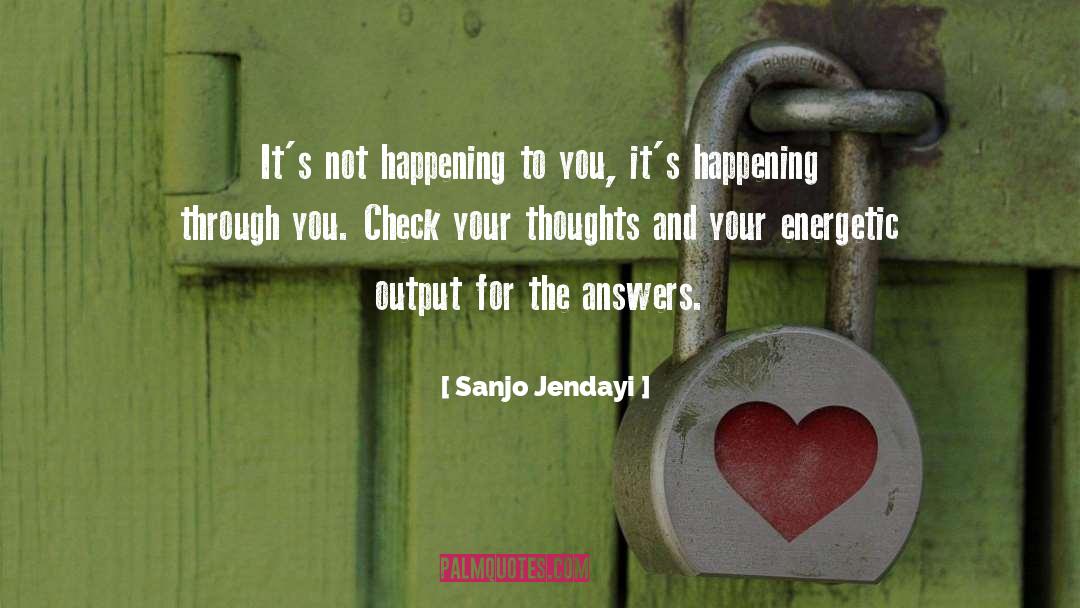 Self Actualization quotes by Sanjo Jendayi