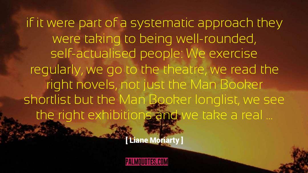 Self Actualized People quotes by Liane Moriarty