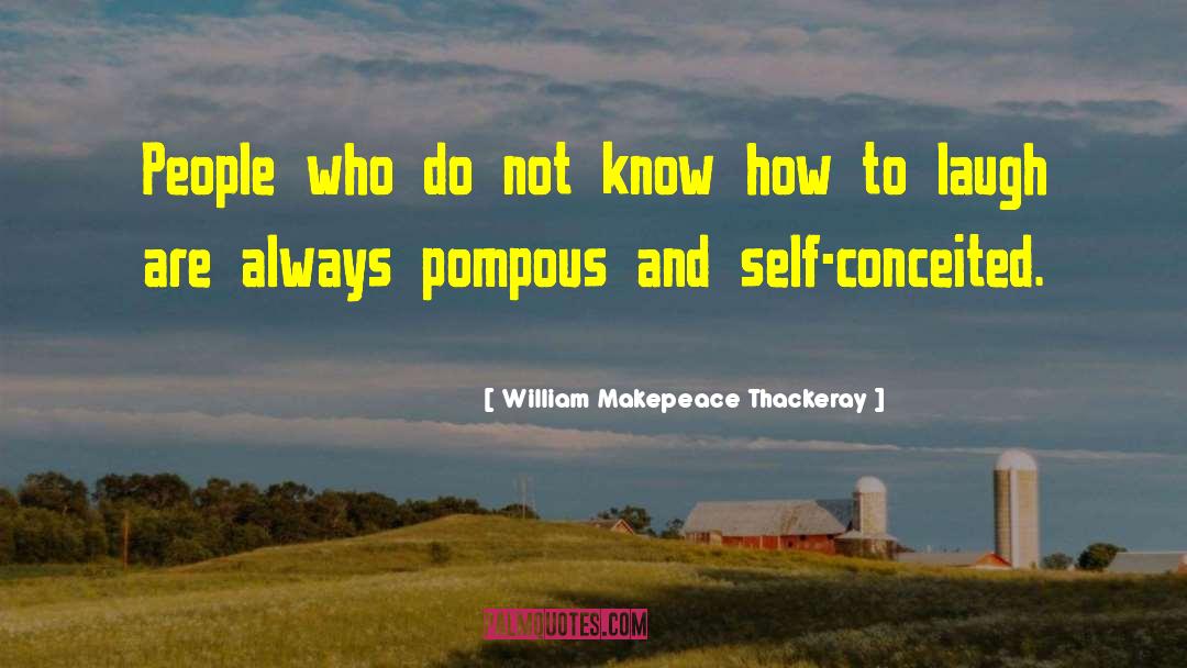Self And Self Projection quotes by William Makepeace Thackeray